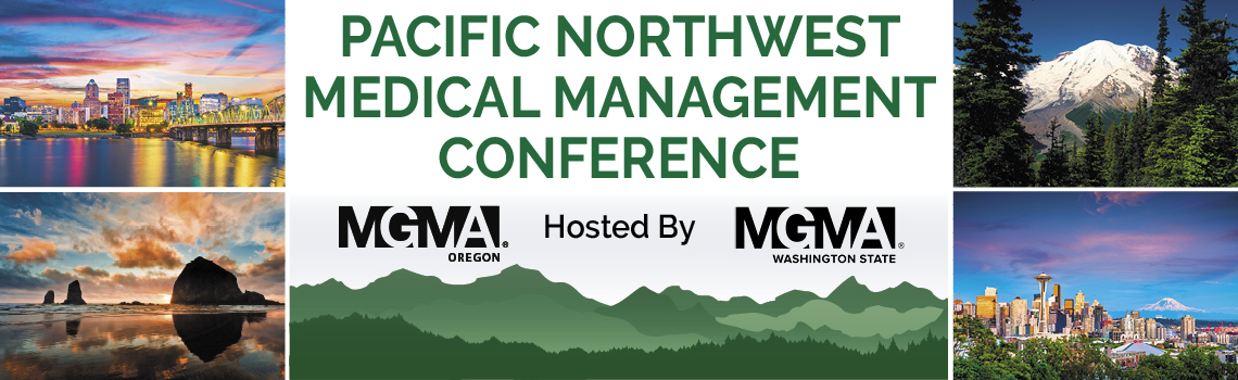 Pacific Northwest Medical Management Conference